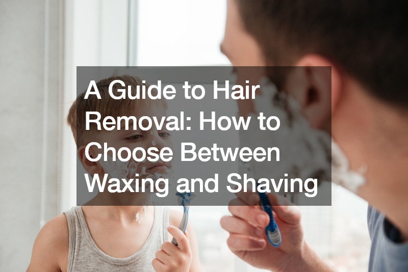 A Guide to Hair Removal How to Choose Between Waxing and Shaving