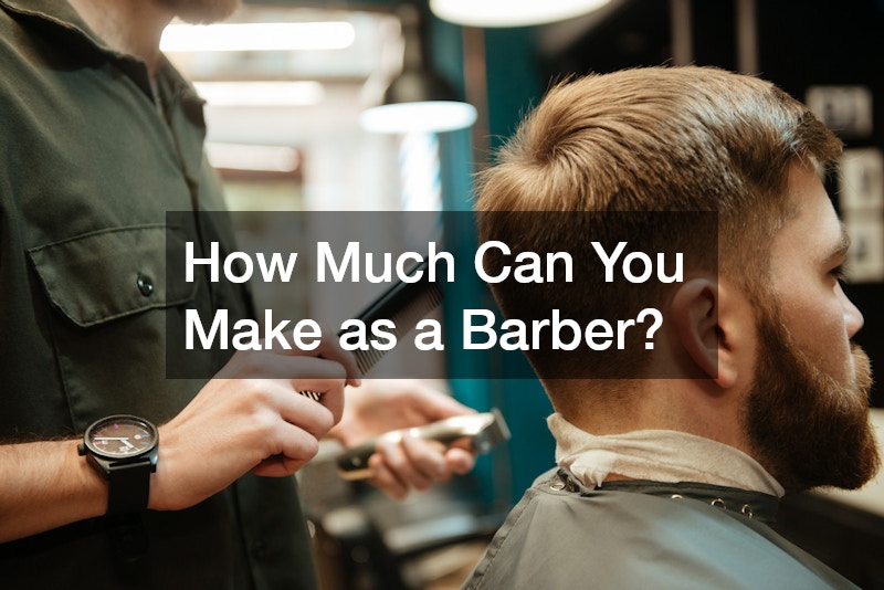 How Much Can You Make as a Barber?